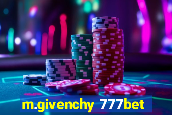 m.givenchy 777bet